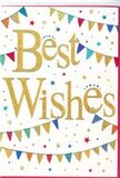 The congratulations card shown here captures the light-hearted, celebratory spirit you might associate with a sunny weekend in West Hampstead. At its centre, the message Best Wishes is written in broad, looping script, rendered in rich metallic gold that appears slightly embossed against a clean white background. The lettering seems to shimmer, as if dusted with fine glitter or finished with glossy foil, adding a tactile impression that suggests quality and care. This central greeting is framed above and below by strands of bunting that curve softly across the card. Each line of bunting consists of small triangular flags in bright primary and jewel tones-vivid blues, deep reds, fresh greens, radiant yellows, and cheerful pinks-with occasional flags patterned in stripes or delicate dots reminiscent of homemade decorations at a neighbourhood gathering near Fortune Green. Scattered throughout the white space are tiny star shapes and round confetti specks in coordinating colours, delicately placed to evoke the feeling of confetti drifting slowly through the air. The combination of sparkling gold script, lively bunting, and playful confetti elements creates a composition that is both joyful and refined, with enough open space to keep the design from feeling busy. It is easy to imagine this card propped beside a vase of fresh flowers, ready to celebrate exam results, a new flat near West End Lane, or a long-awaited promotion. The overall mood is one of optimism and heartfelt support, conveying warm congratulations and encouragement for whatever happy milestone is being marked.